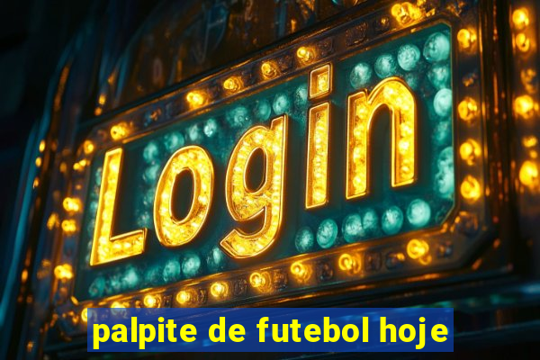 palpite de futebol hoje